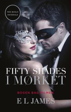 Fifty shades. Bind 2 : I mørket