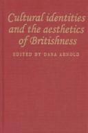 Cultural identities and the aesthetics of Britishness