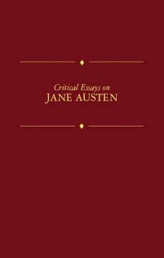 Critical essays on Jane Austen