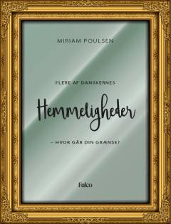 Hemmeligheder : hvor går din grænse?