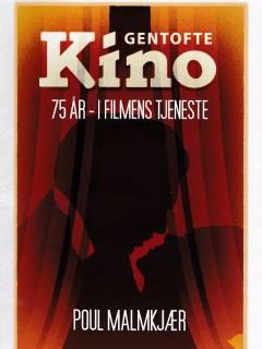Gentofte Kino 75 år - i filmens tjeneste