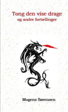Tong den vise drage og andre fortællinger