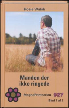 Manden der ikke ringede. Bind 2 (Stor skrift)