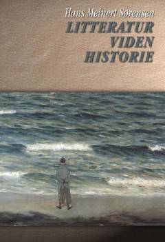 Litteratur, viden, historie