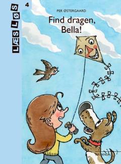 Find dragen, Bella!
