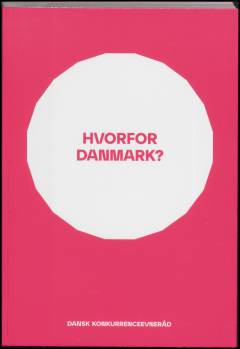 Hvorfor Danmark?