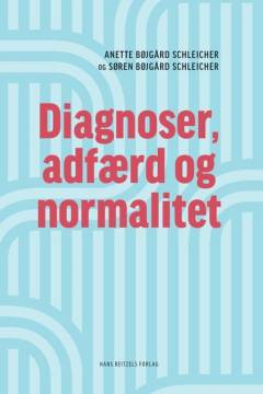 Diagnoser, adfærd og normalitet