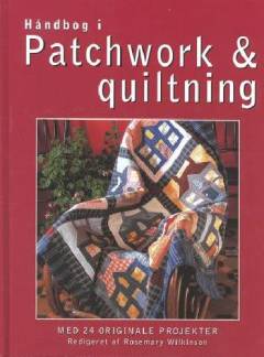 Håndbog i patchwork & quiltning