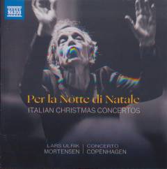 Per la notte di natale : Italian Christmas concertos