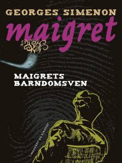 Maigrets barndomsven