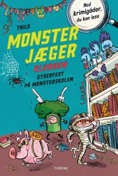 Gyserfest på monsterskolen