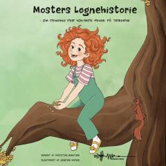 Mosters løgnehistorie - om dengang der voksede penge på træerne