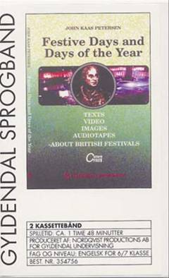 Festive days and days of the year : texts, video, images, audiotapes : about British festivals