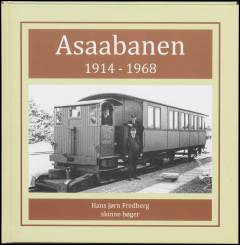 Asaabanen : 1914-1968