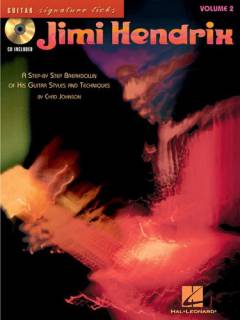 Jimi Hendrix : a step-by-step breakdown of his guitar styles and techniques. Volume 2