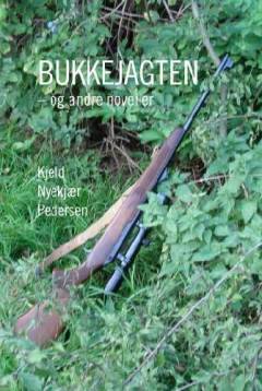 Bukkejagten og andre noveller