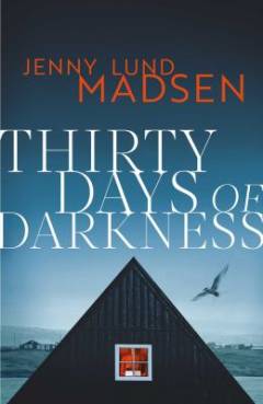 Thirty days of darkness
