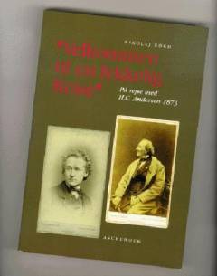 "Velkommen til en lykkelig Reise" : på rejse med H.C. Andersen 1873