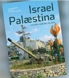 Israel-Palæstina : historie, samfund, religion