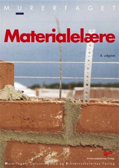 Murerfaget. Materialelære