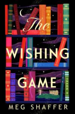 The wishing game : a novel