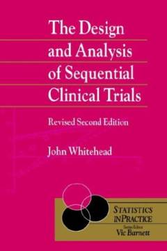 The design and analysis of sequential clinical trials