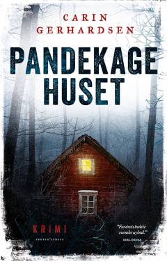 Pandekagehuset : kriminalroman