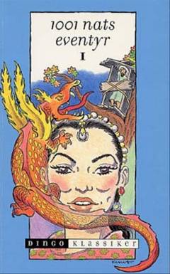 1001 nats eventyr. Bind 1