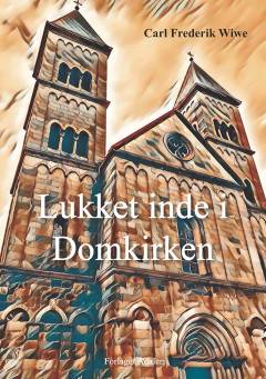 Lukket inde i domkirken