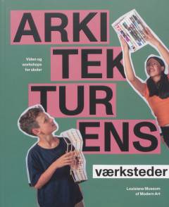 Arkitekturens værksteder