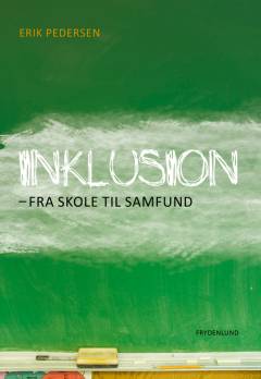 Inklusion - fra skole til samfund