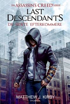 Last descendants - de sidste efterkommere. Bind 1