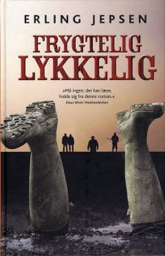 Frygtelig lykkelig