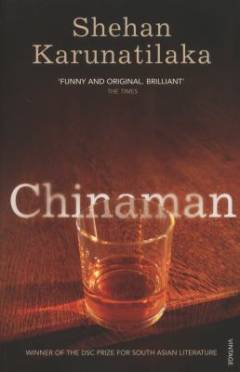 Chinaman : the legend of Pradeep Mathew : a novel