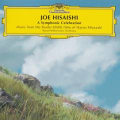 A symphonic celebration : music from the studio Ghibli films of Hayao Miyazaki