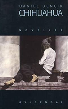 Chihuahua : noveller