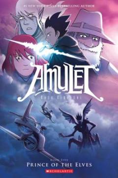Amulet. Book 5 : Prince of the elves
