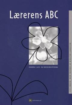 Lærerens ABC : håndbog i læse- og skriveundervisning