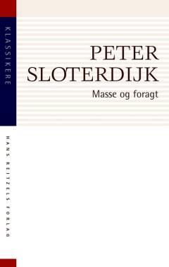 Masse og foragt : essay om kulturkampe i det moderne samfund