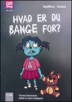 Hvad er du bange for?