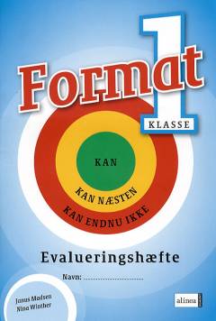 Format - 1. klasse : elevbog -- Evalueringshæfte