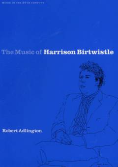 The music of Harrison Birtwistle