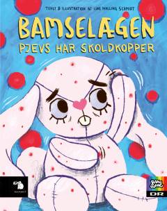 Bamselægen - Pjevs har skoldkopper