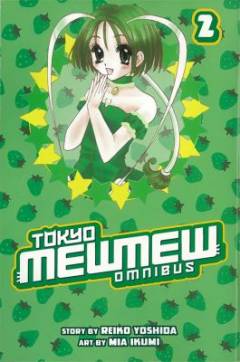 Tokyo mew mew omnibus. Volume 2