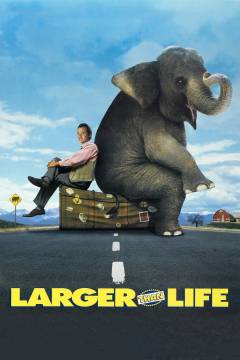 Larger than life