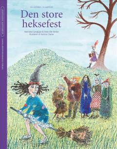 Den store heksefest : en historie i 12 kapitler