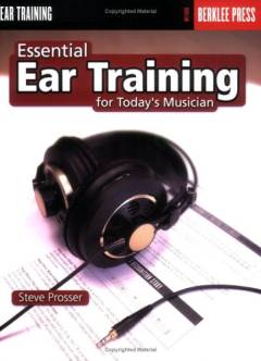 Essential ear training : for the contemporary musician
