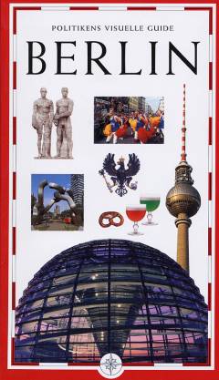 Politikens visuelle guide - Berlin