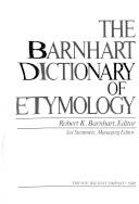 The Barnhart dictionary of etymology