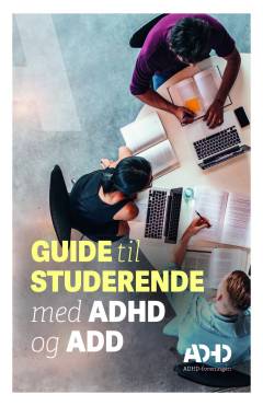 Guide til studerende med ADHD og ADD
